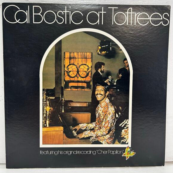 Fedco Music Company Other - Cal Bostic At Toftrees Cher Papillon Vintage Vinyl LP 1974